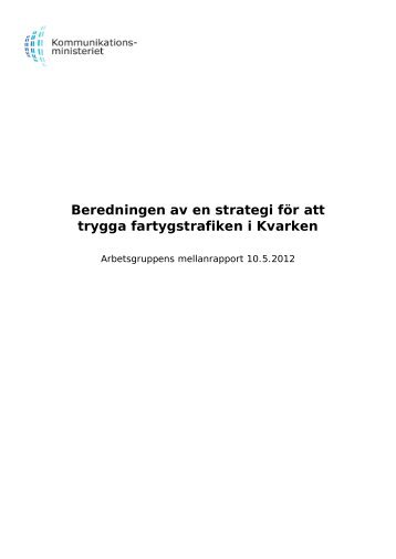 Beredningen av en strategi för att trygga fartygstrafiken i Kvarken