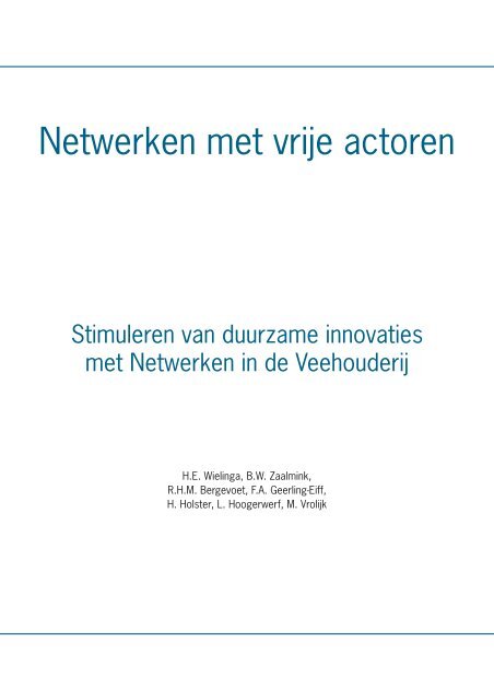 Netwerken met vrije actoren (PDF) - Transitiepraktijk