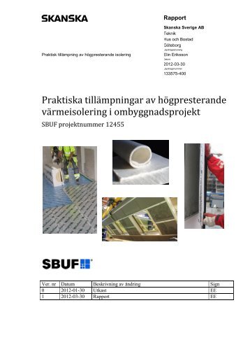 SBUF 12455 Slutrapport Praktiska tillämpningar av högpresterande ...