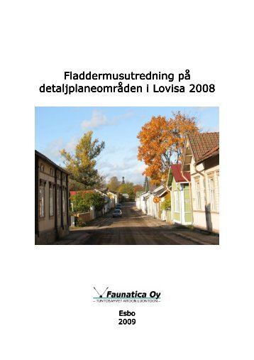 Fladdermusutredning usutredning usutredning på ... - Loviisa