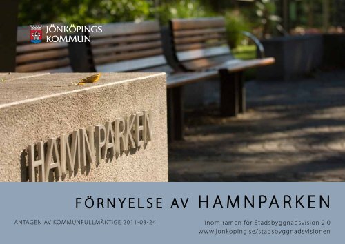 FÖRNYELSE AV HAMNPARKEN - Jönköpings kommun
