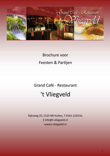 Brochure Feesten & Partijen Grand Café - Restaurant 't Vliegveld