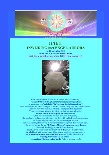 11/11/11 INWIJDING met ENGEL AURORA - De Kristallen Poort