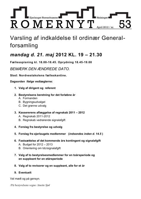 R O M E R N Y T April 2012 / nr. 53 - Romerhusene