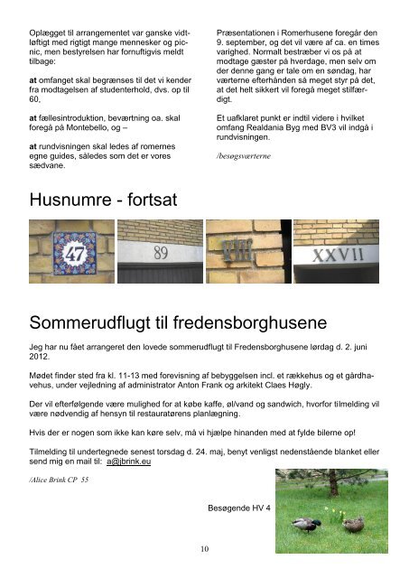 R O M E R N Y T April 2012 / nr. 53 - Romerhusene