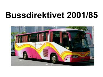 Bussdirektivet 2001/85