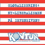 GLOBALISERING: NY-LIBERALISMEN PÅ ... - konturtidsskrift.no