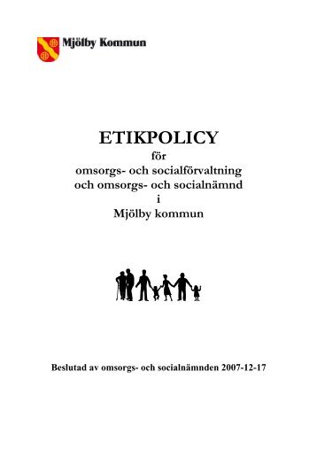 Etikpolicy för omsorgs - Mjölby kommun