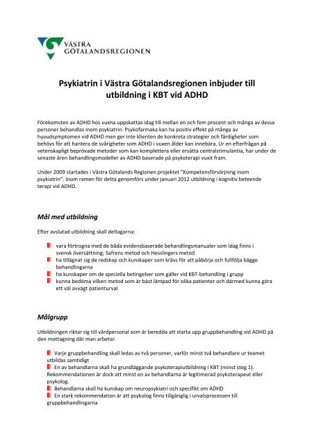 Psykiatrin i Västra Götalandsregionen inbjuder till utbildning i KBT ...