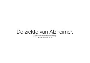 De ziekte van Alzheimer. - anne simons