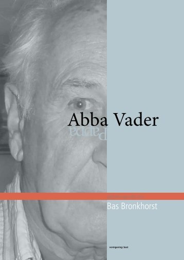 Pappa Abba Vader - Bas Bronkhorst