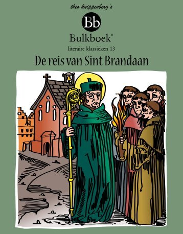 De reis van Sint Brandaan - Bulkboek