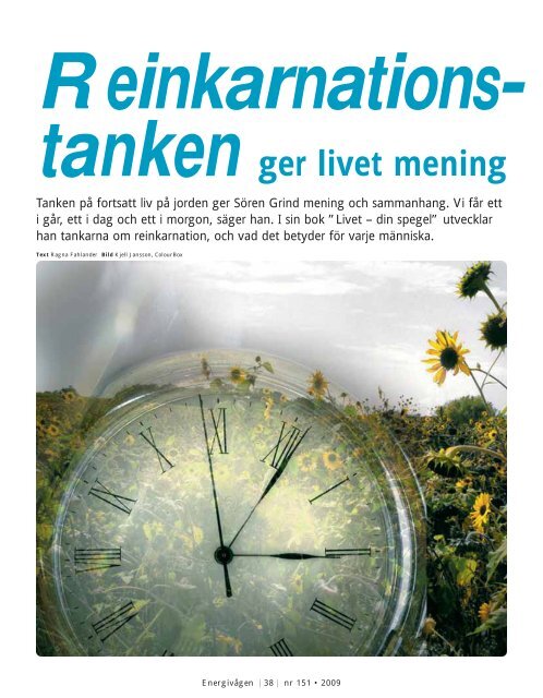 Reinkarnationstanken ger livet mening - Free