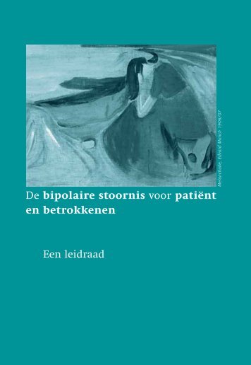 De bipolaire stoornis voor patiënt en betrokkenen - Kenniscentrum ...