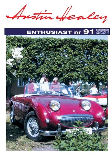 ENTHUSIAST nr 91DECEMBER - Austin Healey Club Sweden