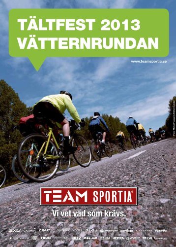TÄLTFEST 2013 VÄTTERNRUNDAN - Team Sportia Online