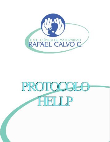 protocolo hellp - Clinica Maternidad Rafael Calvo