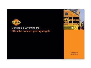 Genesee & Wyoming Inc. Ethische code en gedragsregels