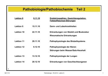 Pathobiologie/Pathobiochemie Teil 2 Lektion 8 8.11.10 ... - Alex Eberle