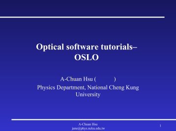 Optical software tutorials– OSLO