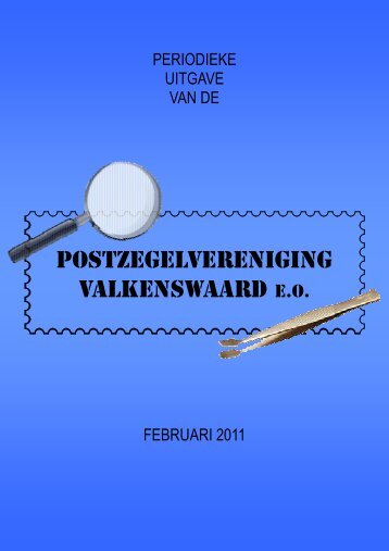 Februari 2011 - Postzegelvereniging Valkenswaard eo