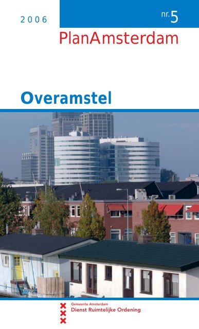 Plan Amsterdam - De Amstel Verandert