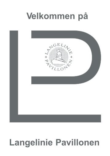 Brochure og vinkort i PDF format - Langelinie Pavillonen