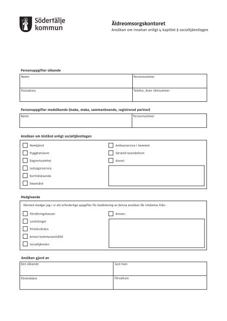Ansökan om insatser enligt 4 kapitlet 1 § socialtjänstlagen 2011