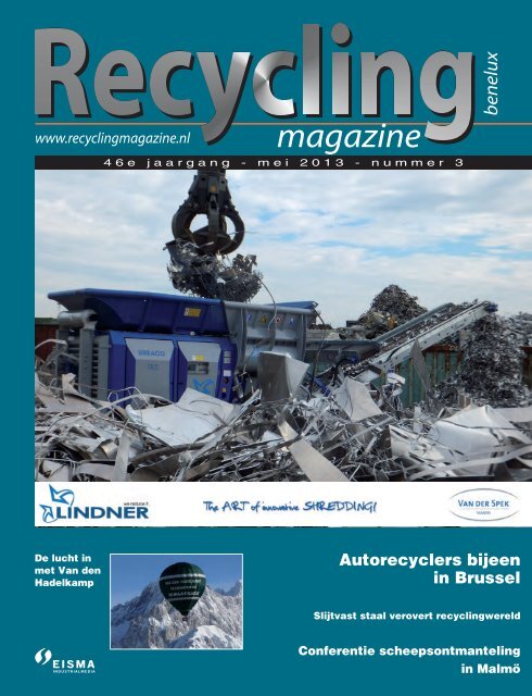 Autorecyclers bijeen in Brussel - Vakblad Recycling Magazine ...