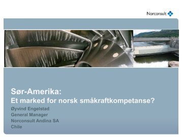 Sør-Amerika: Et marked for norsk ... - Energi Norge