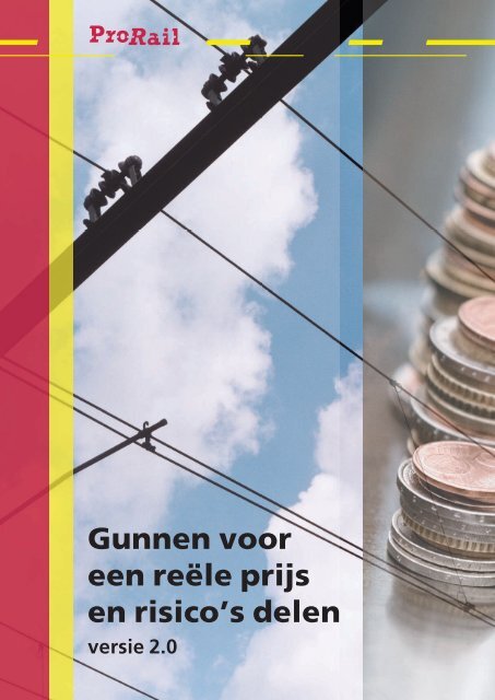 Brochure Gunnen op reële prijs en risico's delen - ProRail