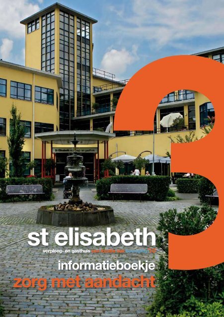 locatiebrochure van het St Elisabeth Verpleeg- en ... - Beweging 3.0