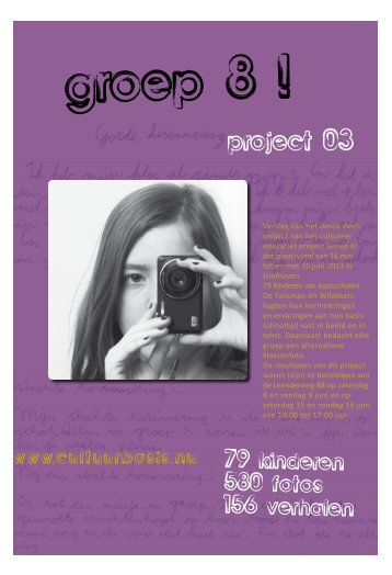project van het cultureel educatief project Groep 8! - Cultuurbasis
