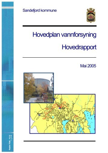 Hovedplan vannforsyning Hovedrapport - Sandefjord kommune