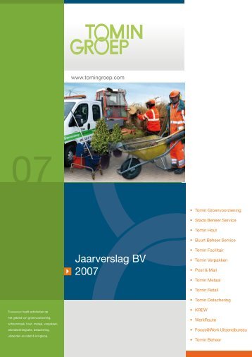 Jaarverslag BV 2007 - Tomingroep