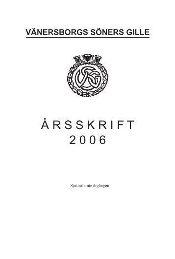 2006 - Vänersborgs Söners Gille