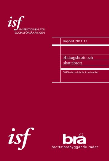 Bidragsbrott och skattebrott - Inspektionen för socialförsäkringen