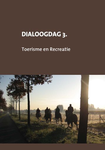 Dialoogdag 3: Toerisme en recreatie - Vlaams Paardenloket