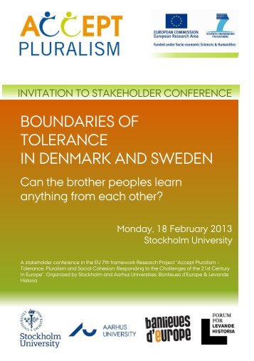 BOUNDARIES OF TOLERANCE IN DENMARK AND SWEDEN