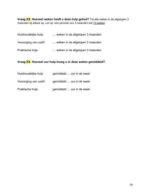 Medical Consumption Questionnaire FEBRUARI 2013