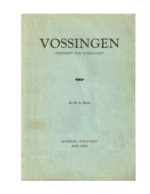 Vossingen Mai 1950 - Voss Now