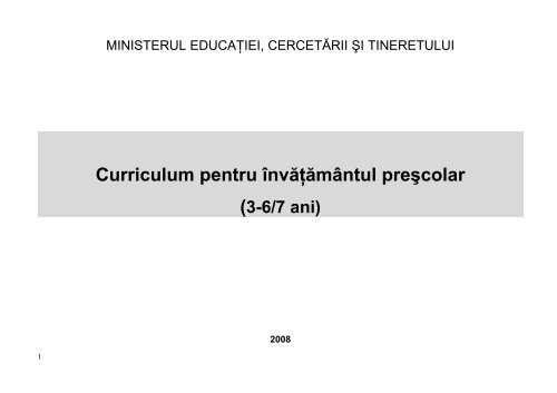 Curriculum pentru învăţământul preşcolar (3-6/7 ... - Educatie in Mures