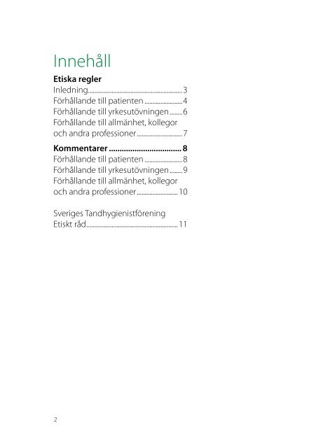 Etiska Regler & Kommentarer - Sveriges Tandhygienistförening