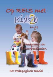 Op REIS met Kids2b in de Dagopvang en Peuterspeelzalen