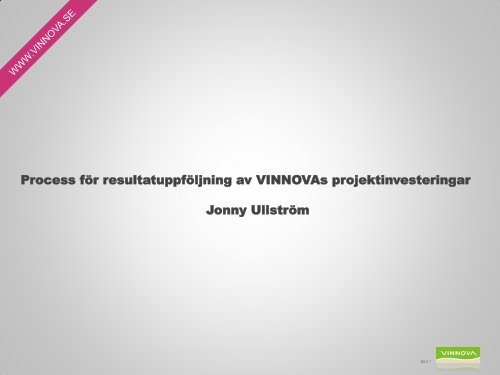 Vinnova - Process för resultatuppföljning