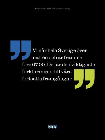 Vi når hela Sverige över natten och är framme före 07.00. Det ... - MTD