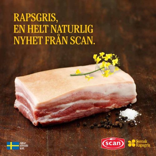 RapsgRis, en helt natuRlig nyhet fRån scan. - Scan Foodservice