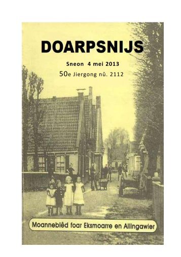 Mei 2013 - Doarpsnijs Exmorra