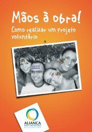 Mãos à obra! Como realizar um projeto voluntário - Fundação ...