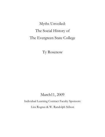 Myths Unveiled: The Social History of The Evergreen State College ...
